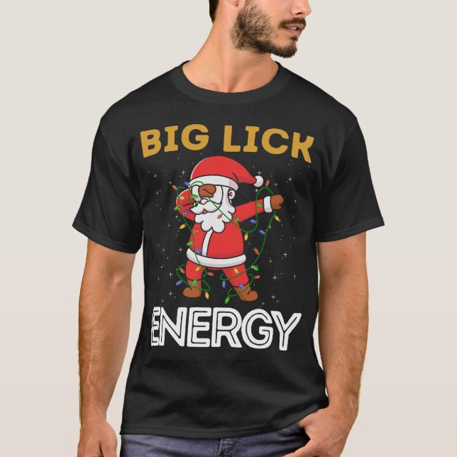 T-shirt Gros Lick Energy Père Noël Dab laide de Noël (Devant)