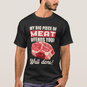 T-shirt Gros Morceau de Viande Drôle BBQ Carnivore