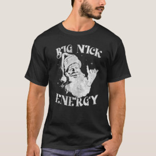 T-shirt Gros Nick Energy Funny Noël Gros doux