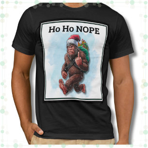 T-shirt Gros Pied Drôle Sasquatch Ho Ho Nope Noël