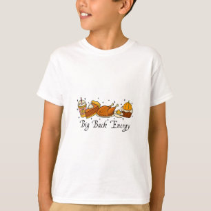 T-shirt Grosse énergie de Ck pour la dinde de Thanksgiving