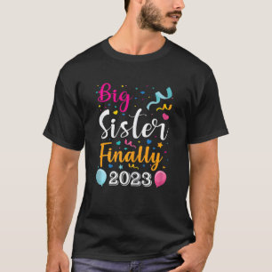 T-shirt Grosse Soeur Enfin 2023 Faire-part de grossesse