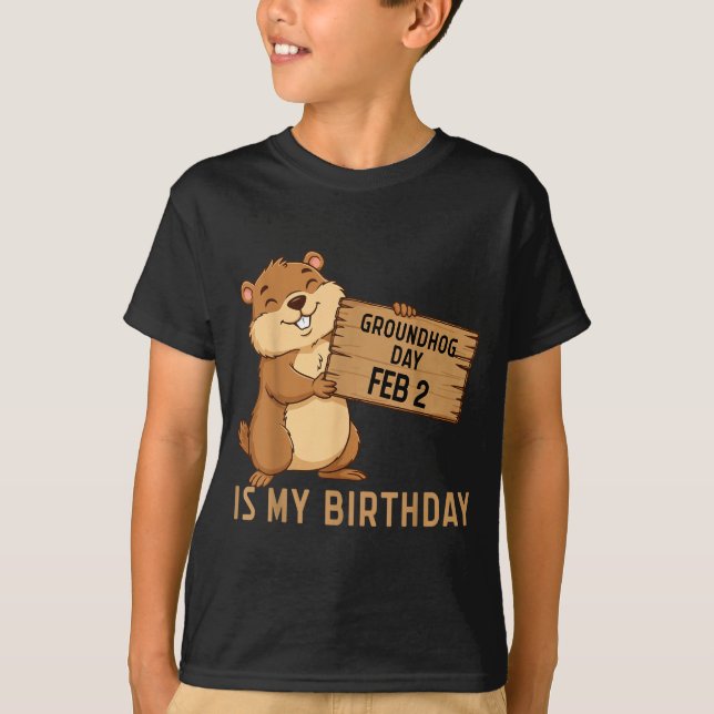 T-shirt Groundhog Day February 2 Is My Birthday Happy Grou (Devant)