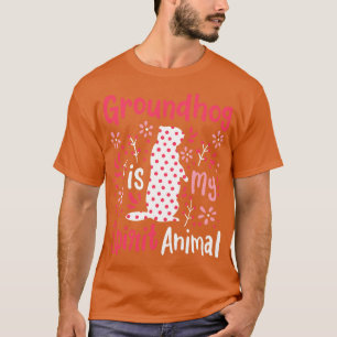 T-shirt Groundhog Spirit Animal 3