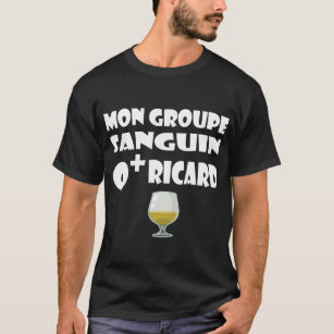 T-shirt Groupe sanguin o+ pastis