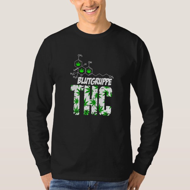 T-shirt Groupe Sanguin Thc Herbe Herbe Kiffen Bud Druffi T (Devant)