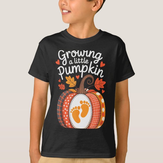T-shirt Growing A Little Pumpkin Maternity Pregnancy Thank (Devant)