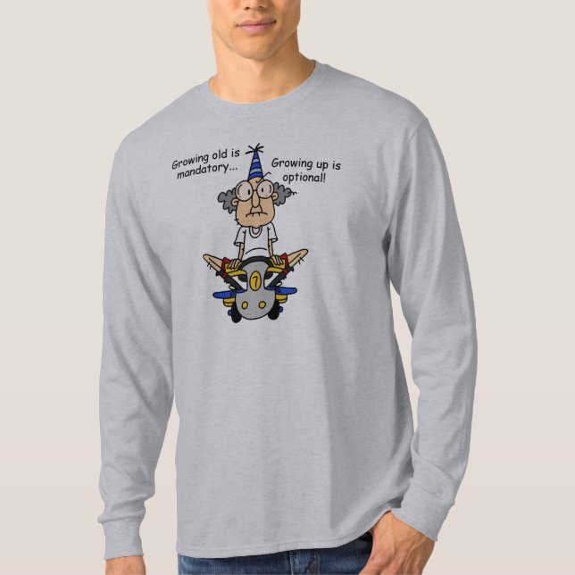T-shirt Growing Up est un Humour facultatif (Devant)