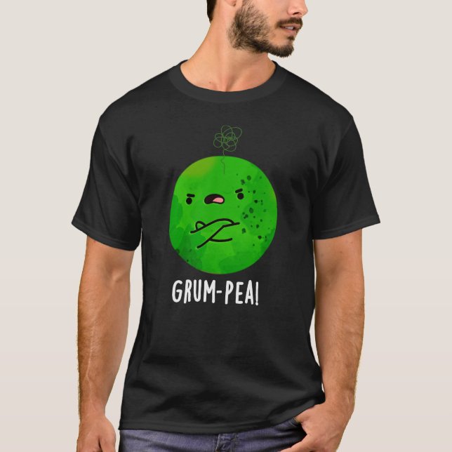T-shirt Grum pea Funny Veggie Pun Dark BG (Devant)