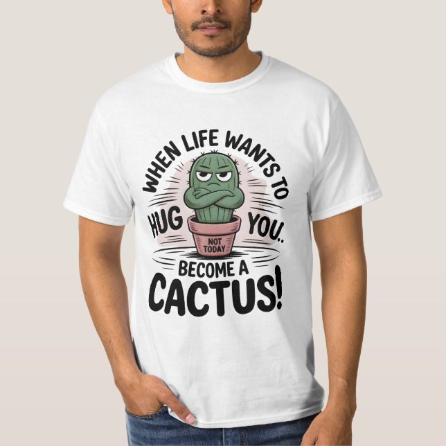 T-shirt Grumpy Cactus - Drôle "Pas aujourd'hui" Citation C (Devant)