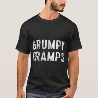 T-shirt Grumpy Gramps Grand-père Grouchy Grand-père Cadeau