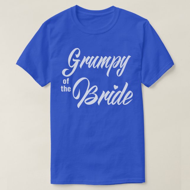 T-shirt Grumpy Of Bride Wedding Party Funny Matching Brida (Design devant)