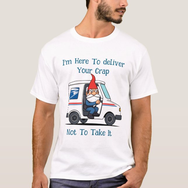 T-shirt Grumpy Old U.S. Postal Worker Gnome Mail Delivery (Devant)