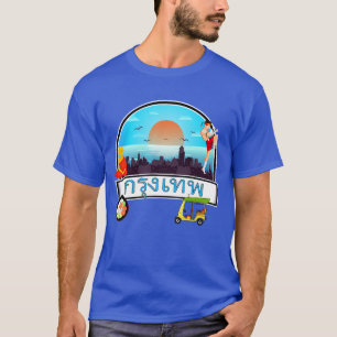 T-shirt Grung Tep - Bangkok Thaïlande Voyage Thaï