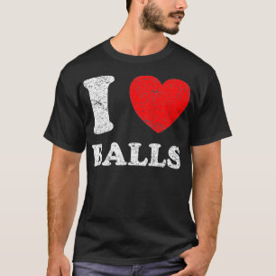 T-shirt Grunge désossé usé Style I Love Balls Prem