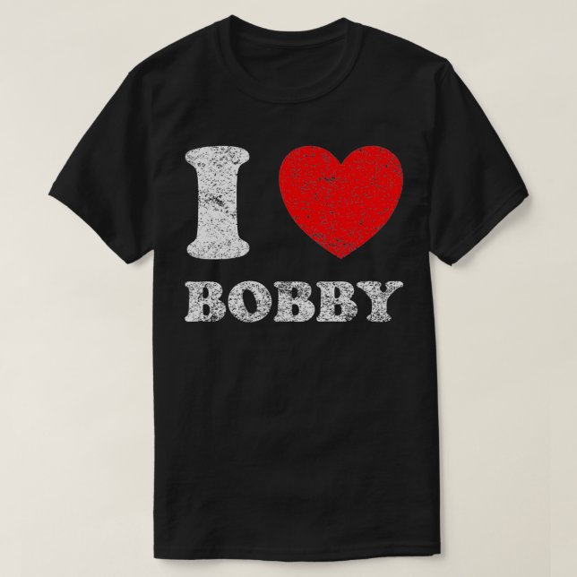 T-shirt Grunge désossé usé Style I Love Bobby Prem (Design devant)