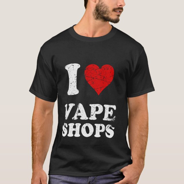 T-shirt Grunge détendu Style épuisé I Love Vape Shops (Devant)