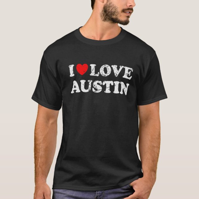 T-shirt Grunge en état de démangeaison Style I Love Austin (Devant)