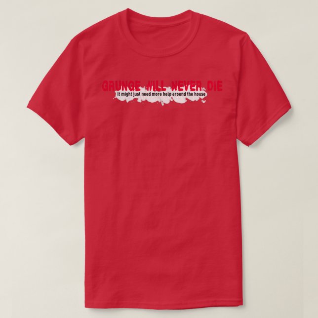T-shirt Grunge ne mourra jamais (Design devant)