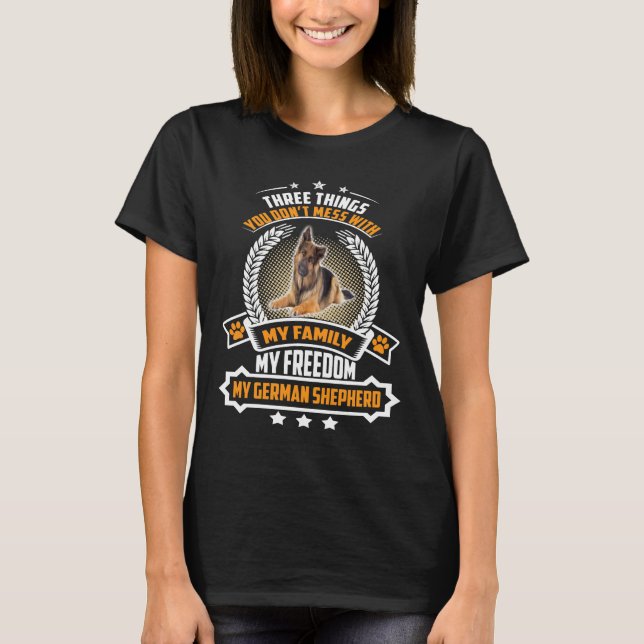 T-shirt GSD082 - Trois choses que vous ne manquez pas avec (Devant)