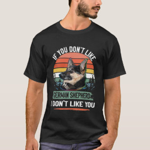 T-shirt GSD122 - Si vous n'aimez pas berger allemand, je n