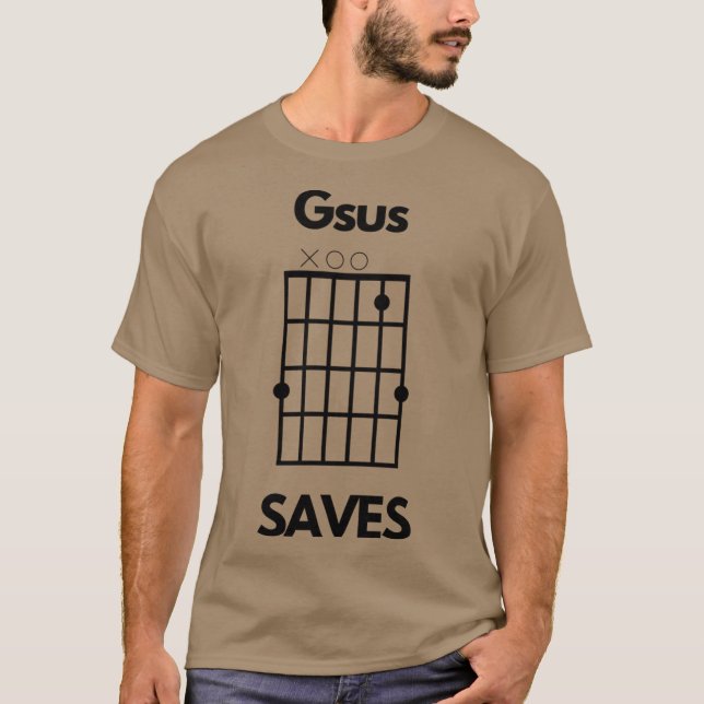 T-shirt Gsus Saves Jesus Saves Chord Pun friends friends (Devant)