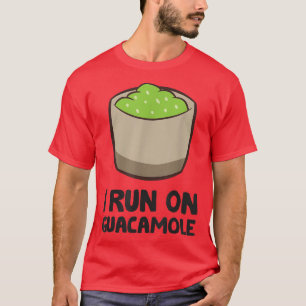 T-shirt Guacamole Avocado Lover I Run Sur Guacamole