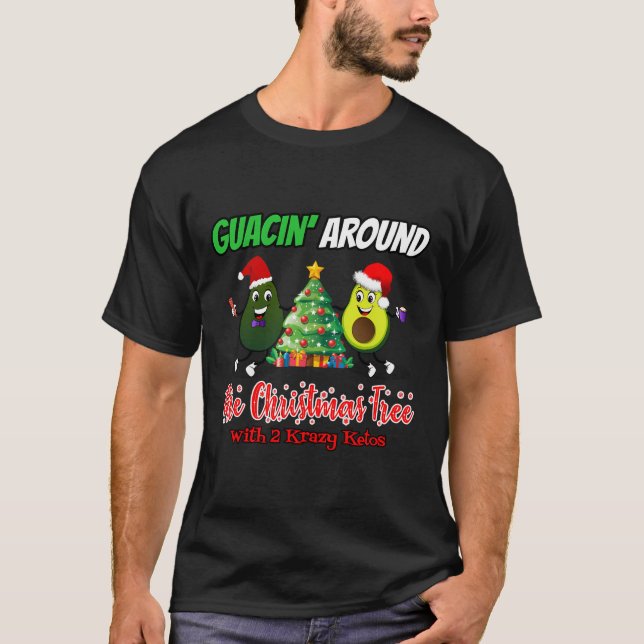 T-shirt Guacin' Autour De L'Arbre De Noël Avec 2Kk (Devant)