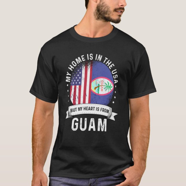 T-shirt Guamanian American Patriot Grown Proud Home USA Fl (Devant)