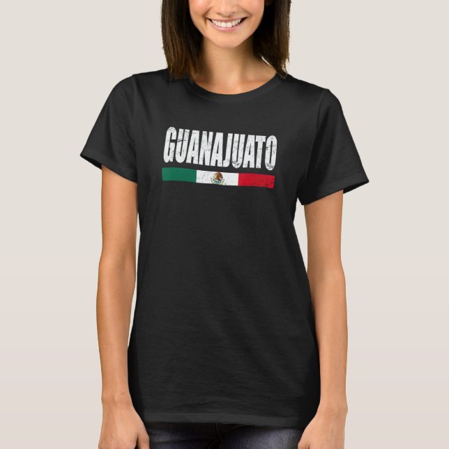 T-shirt Guanajuato Mexico Mexican Flag State (Devant)