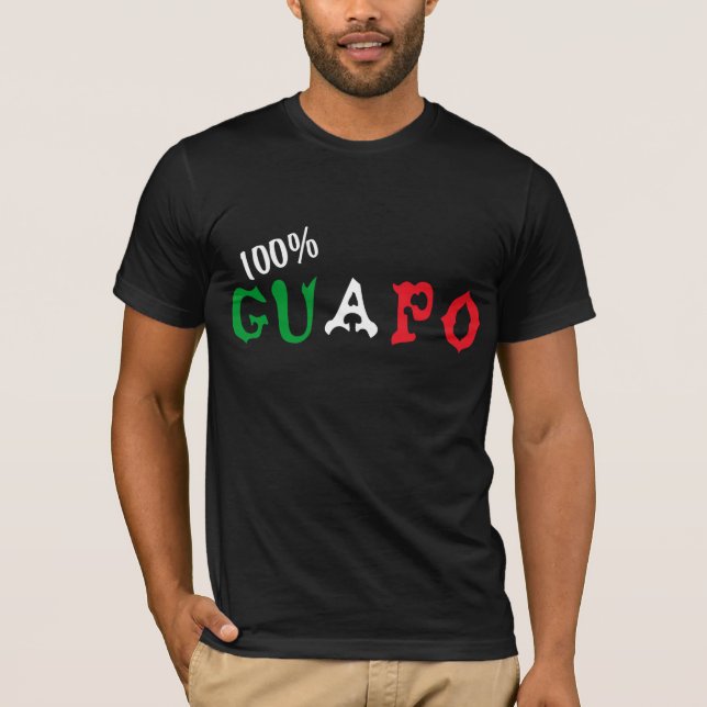 T-shirt Guapo 100% (Devant)
