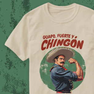 T-shirt Guapo Fuerte & Chingón Mexicano Espagnol Vintage