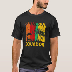 T-shirt Guayaquil ecuadorien écuador 1