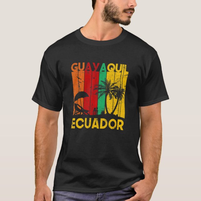 T-shirt Guayaquil ecuadorien écuador 1 (Devant)