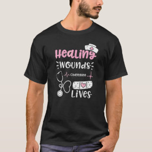 T-shirt Guérir les blessures Changer la vie Infirmière Say