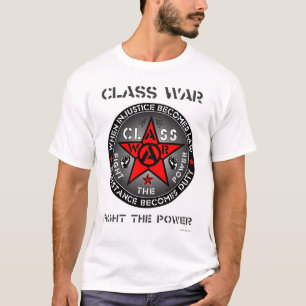 T-shirt GUERRE de CLASSE - combattez la puissance