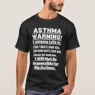 T-shirt Guerrier d'asthme, citation d'Asthme, Sensibilisat