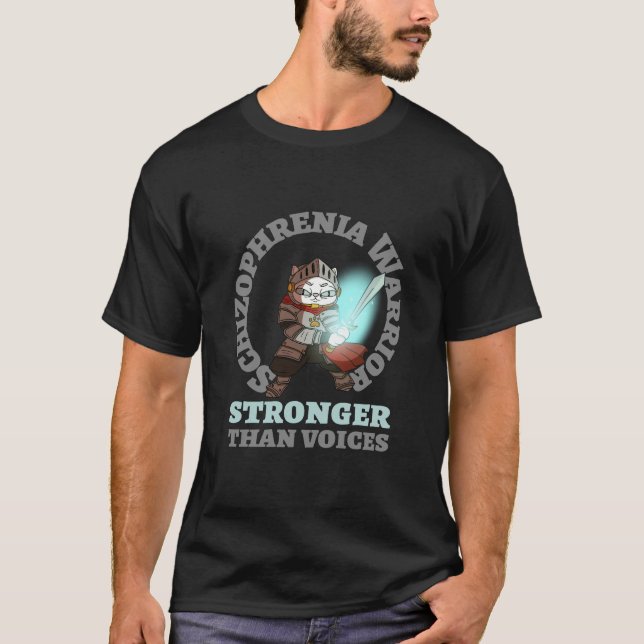 T-shirt Guerrier de la schizophrénie plus fort que des voi (Devant)