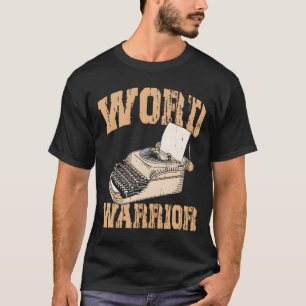 T-shirt Guerrier de mots de machine à écrire Expert écriva