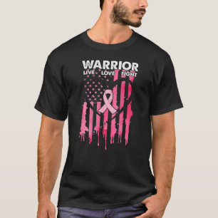 T-shirt Guerrier du cancer du sein Live Love Combattre Ame