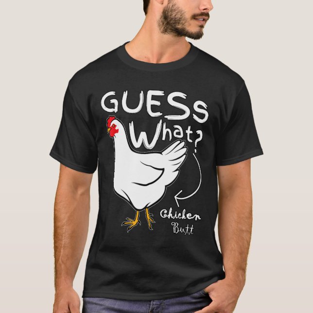 T-shirt Guess What Chicken Butt Graphic Mens (Devant)