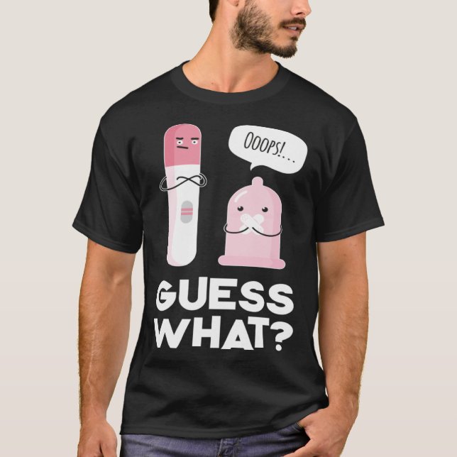 T-shirt Guess what  Pregnancy Announcement & Pregnancy Tes (Devant)