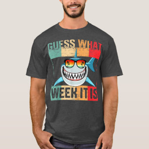T-shirt Guess What Week It Is Funny Shark Mens, Womens &