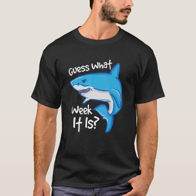 T-shirt Guess What Week It Is Hammerhead Marine Biologists (Devant)