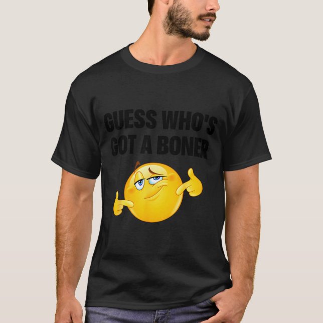 T-shirt Guess Who's Got A Cheeky Joke Sarcastic Adult  (Devant)