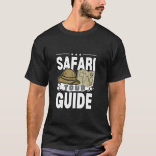 T-shirt Guide Safari Tour Guide Costume tenue Funny Africa