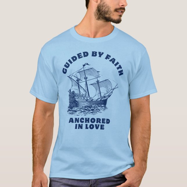 T-shirt Guidée par la foi, ancrée dans l'amour (Devant)