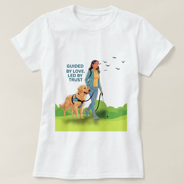 T-shirt Guidée par Love - Guide Chien Conception de suppor (Design devant)