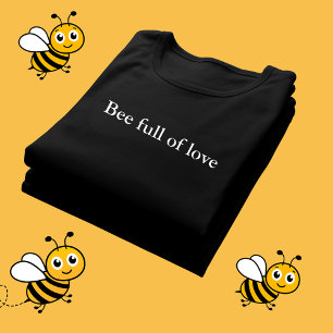 T-shirt guillemet esthétique Bee plein d'amour