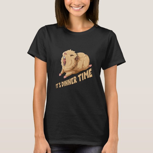 T-shirt Guinea Pig It's Dinner Time for a Guinea pig (Devant)